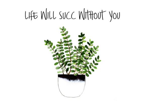 Card - Life Will Succ